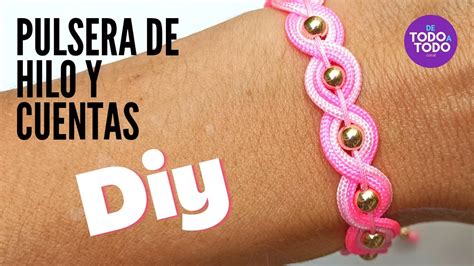 Pulsera De Hilo Con Cuentas O Balines Muy F Cil Paso A Paso Youtube