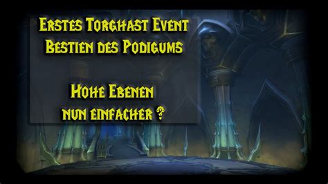 Torghast Event Bestien Des Prodigums Torghast Guide Wow Shadowlands