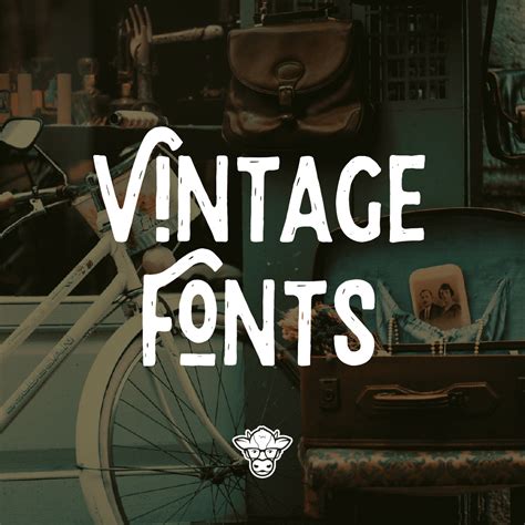 Vintage Fonts