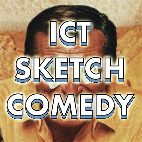 ict sketch comedy ict sketch comedy