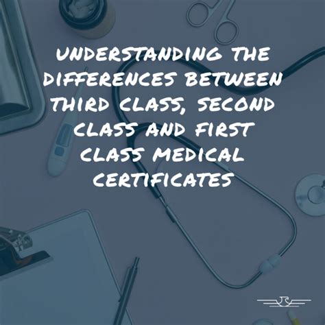 Understanding The Differences Between Third Class Second Class And First Class Medical