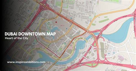 Dubai Downtown Map - Guide to the Heart of the City