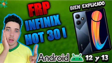 FRP INFINIX HOT 30I COMO QUITAR CUENTA GOOGLE X669D ULTIMA SEGURIDAD ANDROID 12 Y 13 YouTube