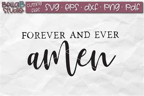 Forever And Ever Amen Svg Christian Love Sign Svg File