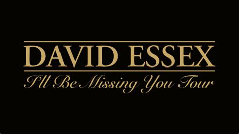 David Essex “i’ll Be Missing You Tour ” Event Merch