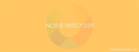 S 0550 Y20R Cor NCS S 0550 Y20R PinturaAutomovel