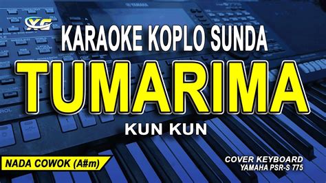 Tumarima Naha Salah Karaoke Nada Pria Kun Kun Pongdut Koplo YouTube