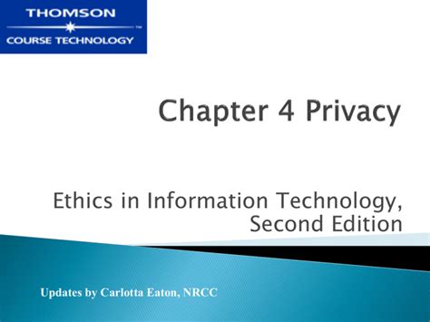 Ethics In Information Technology