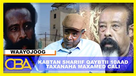 Waayojoog Taliyihii Jeelka Mandheera 1988 Kabtan Shariif Qaybtii