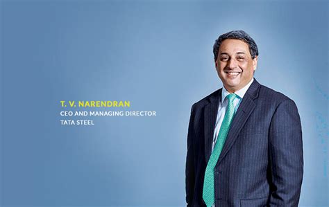 Tata Steel Reappoints Tv Narendran As Md And Ceo For Years