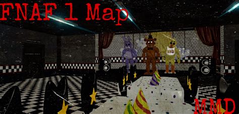 Fnaf 1 Map Mmd Dl By Freddyanimator64 On Deviantart