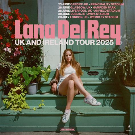 Lana Del Rey Announces 2025 UK And Ireland Stadium Tour