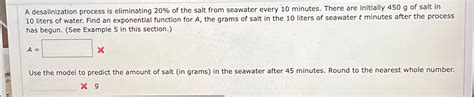 Solved A desalinization process is eliminating 20% ﻿of the | Chegg.com