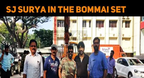 SJ Surya In The Bommai Sets – Climax Shooting | NETTV4U