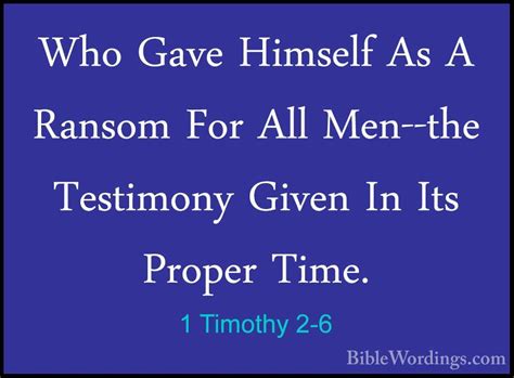 1 Timothy 2 6 Who Gave Himself As A Ransom For All Men The Tes