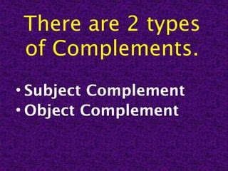 Subject And Object Complement PPT