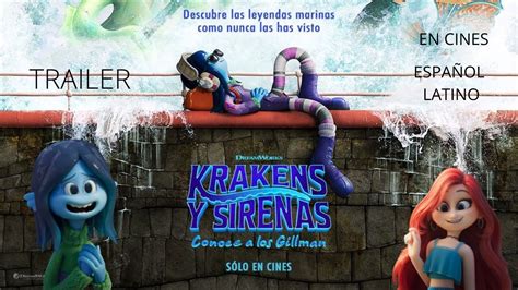 Krakens Y Sirenas Conoce A Los Gillman Trailer Oficial Universal