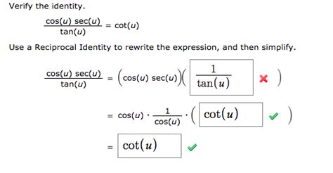 Solved Verify The Identity Cos U Sec U Cot U Tan U Use Chegg