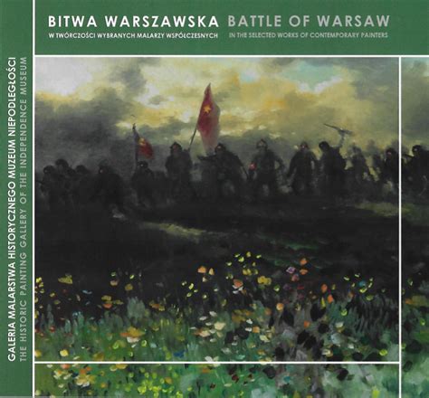 Bitwa Warszawska w twórczości wybranych malarzy współczesnych