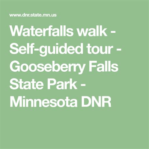 Waterfalls Walk Self Guided Tour Gooseberry Falls State Park