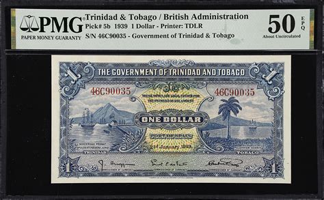 Trinidad And Tobago Government Of Trinidad And Tobago 1 Dollar 1939 P 5b Pmg About Uncirculated