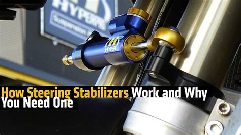 How Steering Stabilizers Work And Why You Need One