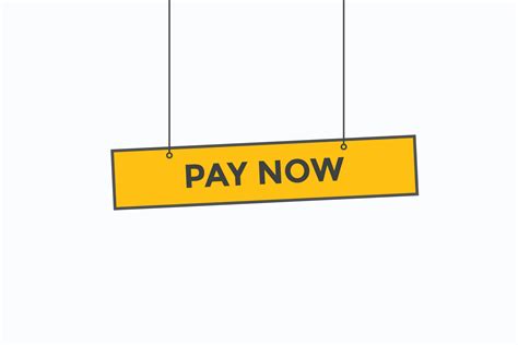 Basic Rgbpay Now Button Vectors Sign Label Speech Bubble Pay Now