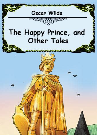 The Happy Prince And Other Tales By Oscar Wilde