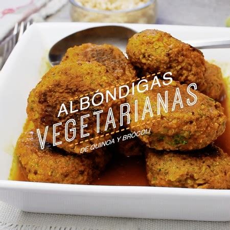 C Mo Hacer Alb Ndigas Vegetarianas De Quinoa Y Br Coli Receta En Video