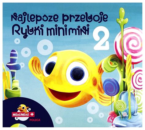 Najlepsze Przeboje Rybki Mini Mini Vol Various Artists Amazon Es