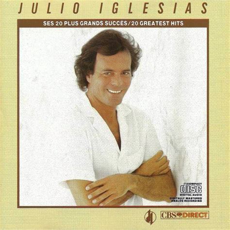 Julio Iglesias Pour Toi Ses Plus Grands Succes