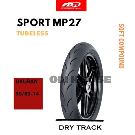 Jual Ban Luar Motor FDR SPORT MP27 Ukuran 90 80 Ring 14 Tubeless Soft