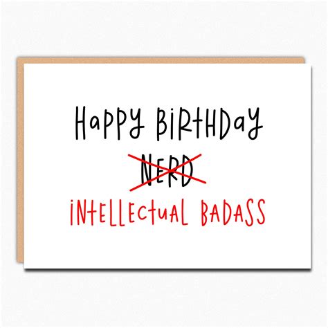 Nerd T Nerd Birthday Card Intellectual Badass Card Funny Etsy