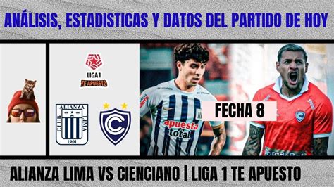 Revisamos Estad Sticas Datos Y An Lisis Del Alianza Lima Vs Cienciano