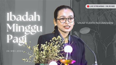 Ibadah Minggu GKJW Jember Minggu 26 Mei 2024 YouTube