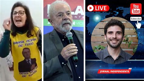 Bolsonaristas fecham igrejas ataques Lula lança carta aos