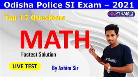 Odisha Police SI 2021 Math Question Live Test Pyramid Classes