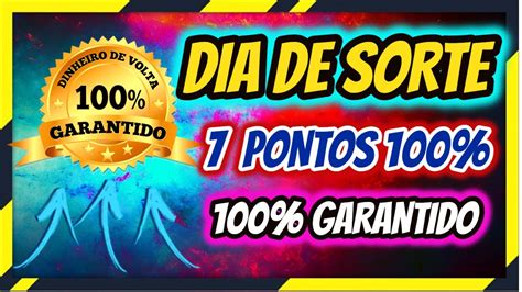 DIA DE SORTE 7 PONTOS GARANTIDOS YouTube