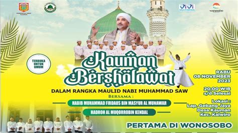 Kauman Bersholawat Bersama Habib Muhammad Firdaus Bin Masyur Al