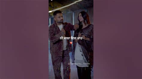 Dil Jeha Nahi Manda Gulab Sidhu New Lyrical Whatsapp Status Hd New Punjabi Songs Status