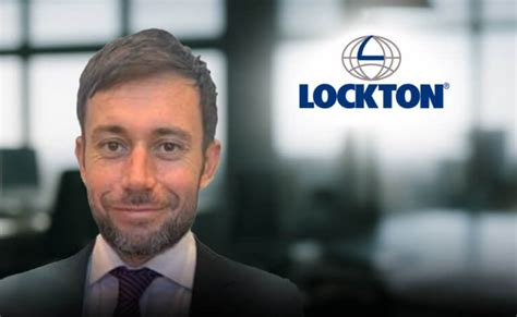 Aons Dan Chapman Rejoins Lockton Australia As Director For Trade