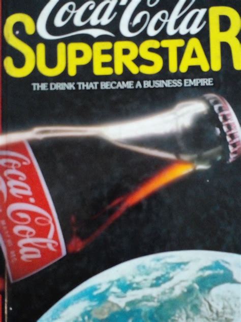 Coca Cola Superstar The Drink That Became A Business Empire Livro Es