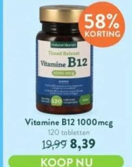 Vitamine B12 1000mcg 120 Tabletten Aanbieding Bij Holland Barrett