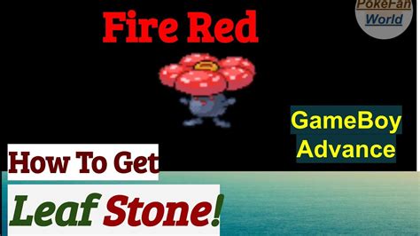 How To Get Leaf Stone In Pokemon Fire Red And Leaf Green Youtube