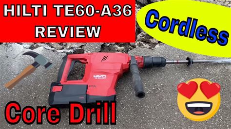 Hilti Te60 A36 Review Cordless Combi Hammer Te 60 A36 Sds Max Drill Youtube