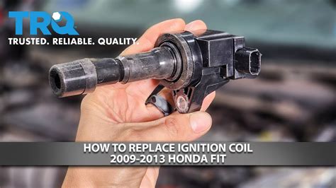 Honda Fit Ignition Coil Replacement Honda Engine Ignition Co