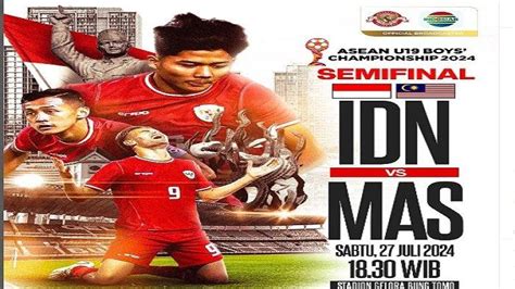 Prediksi Skor Dan Susunan Pemain Timnas U19 Vs Malaysia Semifinal Piala