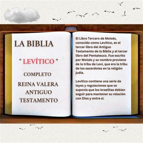 LA BIBLIA TERCER LIBRO DE MOISÉS LEVÍTICO COMPLETO REINA VALERA