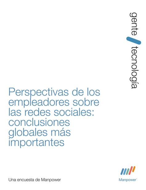 Manpower Redes Sociales Vs Management Conclusiones Globales Pdf