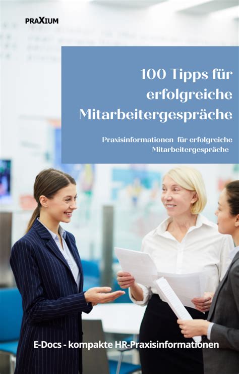 Mitarbeitergespräche 100 praxiserprobte Tipps für mehr Erfolg